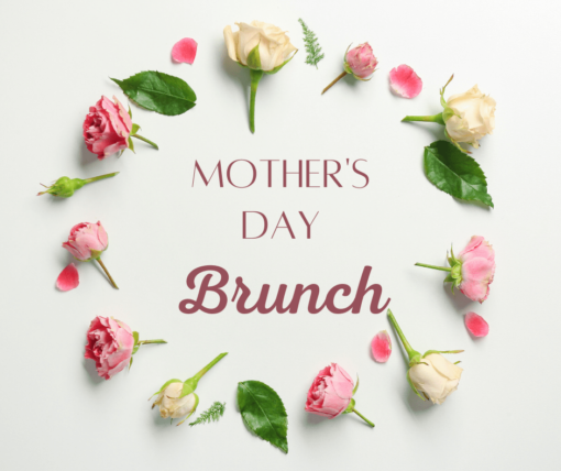 Mother's Day Brunch 2025