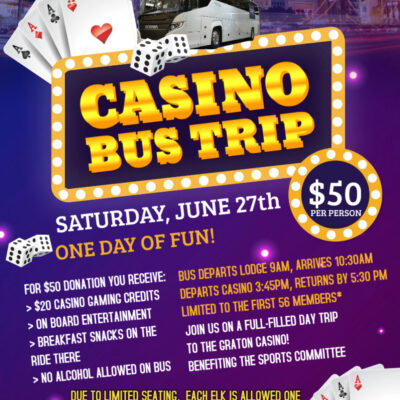 6/27 Graton Casino Bus Trip