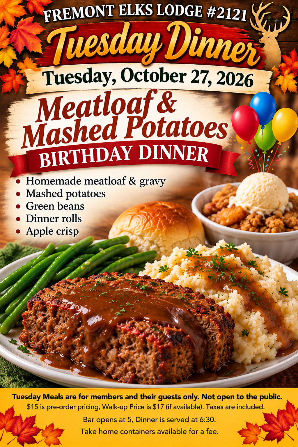 TND- 10/27/26 Birthday Meatloaf Dinner